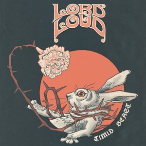 Cover for Lord Loud · Timid Beast (LP) (2023)