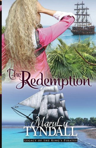 Cover for Marylu Tyndall · The Redemption (Legacy of the King's Pirates) (Volume 1) (Paperback Book) (2014)