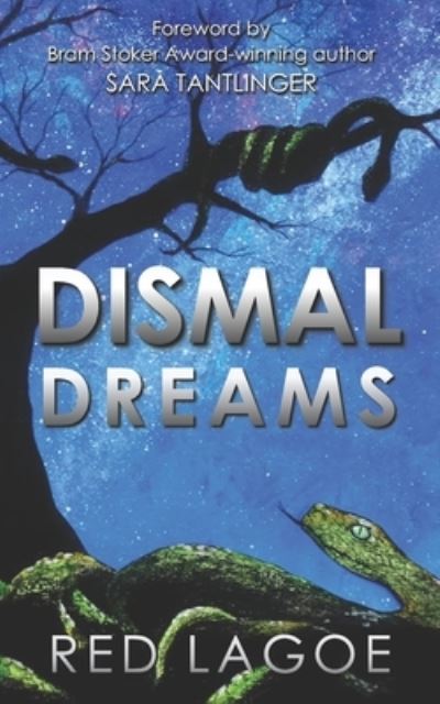 Cover for Red Lagoe · Dismal Dreams (Paperback Book) (2021)