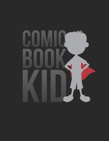 Cover for Jackrabbit Rituals · Comic Book Kid (Paperback Book) (2019)