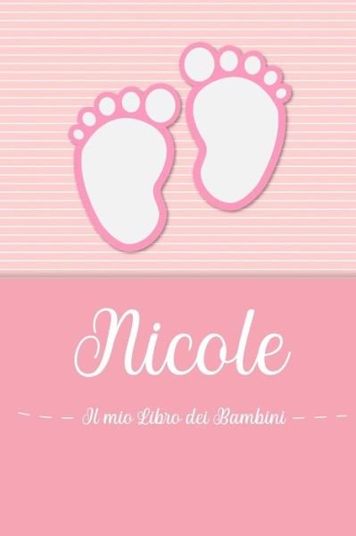 Cover for En Lettres Bambini · Nicole - Il mio Libro dei Bambini (Pocketbok) (2019)