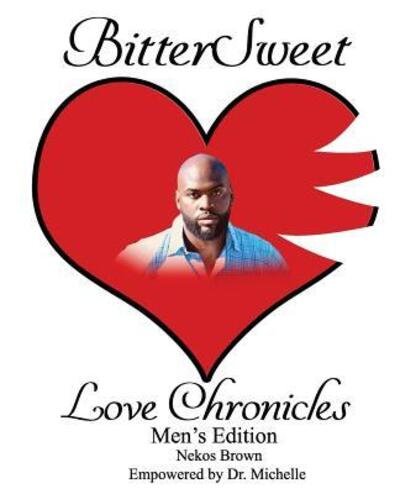 Cover for Nekos Brown · BitterSweet Love Chronicles Men's Edition (Paperback Bog) (2019)