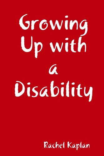 Cover for Rachel Kaplan · Growing Up with a Disability (Paperback Book) (2011)
