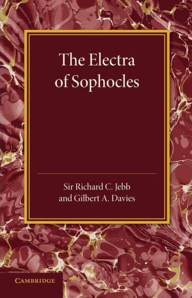 Cover for Gilbert a Davies · The Electra of Sophocles (Taschenbuch) (2014)