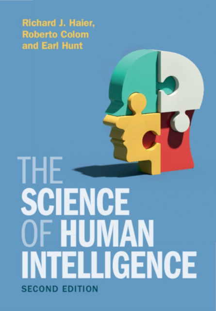 Cover for Haier, Richard J. (University of California, Irvine) · The Science of Human Intelligence (Hardcover Book) [2 Revised edition] (2023)