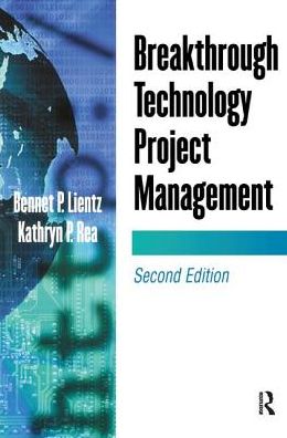 Cover for Bennet Lientz · Breakthrough Technology Project Management (Hardcover Book) (2017)