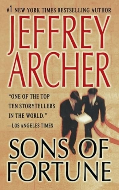 Cover for Jeffrey Archer · Sons of Fortune (Bok) (2003)