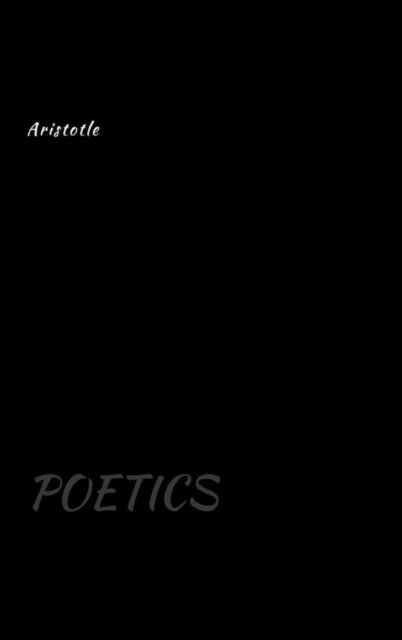 Cover for Aristotle · Poetics (Innbunden bok) (2018)