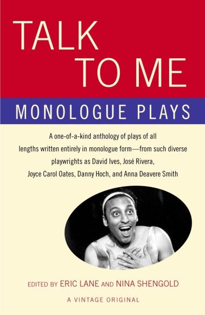 Talk to Me: Monologue Plays - Nina Shengold - Books - Vintage Books - 9781400076154 - November 1, 2004