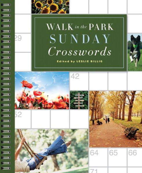 Cover for Leslie Billig · Walk in the Park Sunday Crosswords (Spiral Book) (2011)
