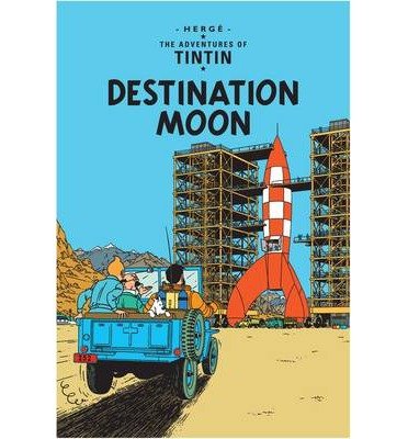 Cover for Herge · Destination Moon - The Adventures of Tintin (Hardcover bog) (2009)