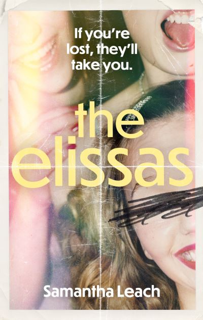 Cover for Samantha Leach · The Elissas (Paperback Book) (2023)