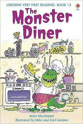 The Monster Diner - Very First Reading - Mairi Mackinnon - Books - Usborne Publishing Ltd - 9781409507154 - March 26, 2010