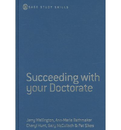 Cover for Jerry Wellington · Succeeding with Your Doctorate - Sage Study Skills Series (Hardcover Book) (2005)