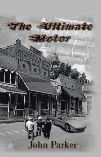 Cover for John Parker · The Ultimate Motor (Pocketbok) (2011)