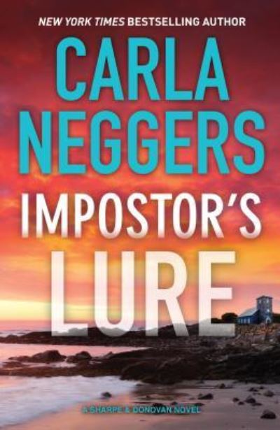 Cover for Carla Neggers · Impostor's lure (Book) [Large print edition. edition] (2018)