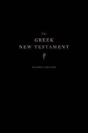 Cover for Tyndale House · The Greek New Testament, Produced at Tyndale House, Cambridge, Reader's Edition (Hardcover) (Hardcover Book) (2018)