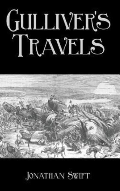 Cover for Jonathan Swift · Gulliver's Travels (Hardcover Book) (2012)