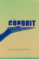 Cover for Melissa Barker-simpson · The Conduit (Taschenbuch) (2008)