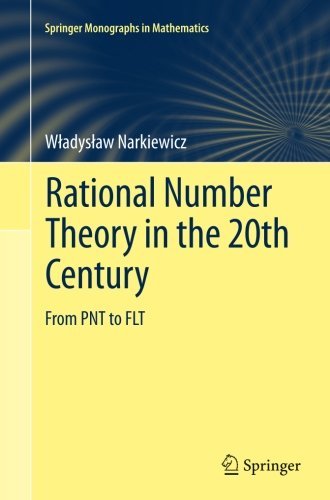 Cover for Wladyslaw Narkiewicz · Rational Number Theory in the 20th Century: From PNT to FLT - Springer Monographs in Mathematics (Pocketbok) [2012 edition] (2013)