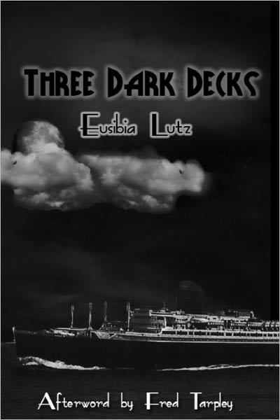 Cover for Eusibia Lutz · Three Dark Decks (Taschenbuch) (2011)