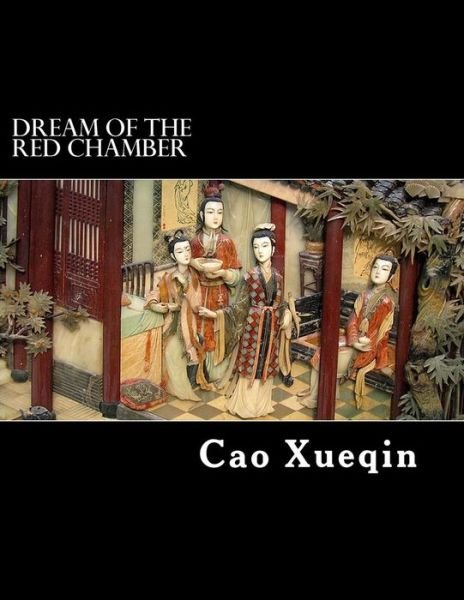 Cover for Cao Xueqin · Dream of the Red Chamber: Hung Lou Meng : Book I (Paperback Book) (2012)