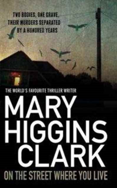 Cover for Mary Higgins Clark · On the Street Where You Livetr (N/A) (2012)