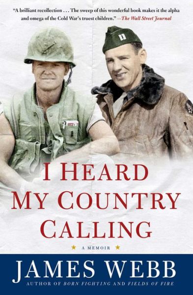 Cover for James Webb · I Heard My Country Calling: A Memoir (Paperback Book) (2015)