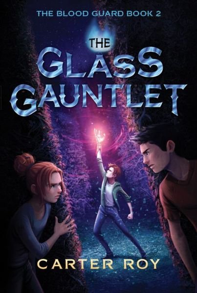 Cover for Carter Roy · Glass Gauntlet the (Pocketbok) (2015)