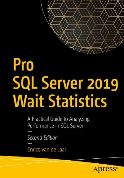 Cover for Laar · Pro SQL Server 2019 Wait Statistics (Book) [2nd edition] (2019)