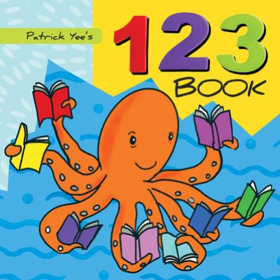 Cover for Patrick Yee · Patrick Yee's 123 Book (Board book) (2023)