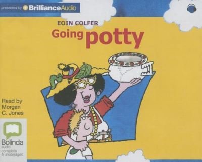 Going Potty - Eoin Colfer - Music - Bolinda Audio - 9781489020154 - November 15, 2015