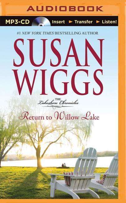 Cover for Susan Wiggs · Return to Willow Lake (MP3-CD) (2015)