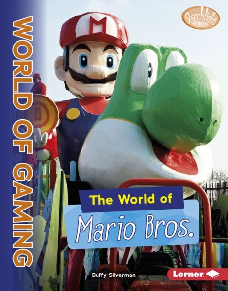 Cover for Buffy Silverman · World of Mario Bros (Book) (2018)