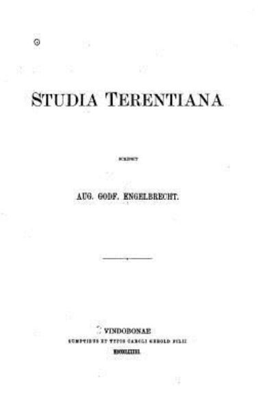 Cover for Aug Godf Engelbrecht · Studia Terentiana (Pocketbok) (2016)