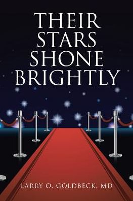 Cover for Larry O Goldbeck · Their Stars Shone Brightly (Paperback Book) (2016)