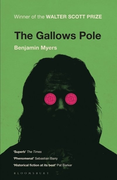 Cover for Benjamin Myers · The Gallows Pole (Paperback Bog) (2019)
