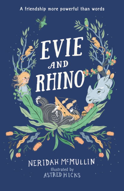 Evie and Rhino - Neridah McMullin - Bøger - Walker Books Ltd - 9781529511154 - 6. juli 2023