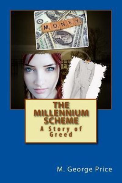 Cover for M George Price · The Millennium Scheme (Paperback Book) (2016)