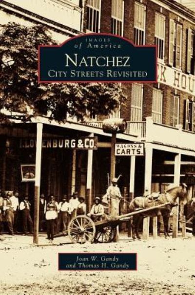 Cover for Joan W Gandy · Natchez (Hardcover Book) (1999)