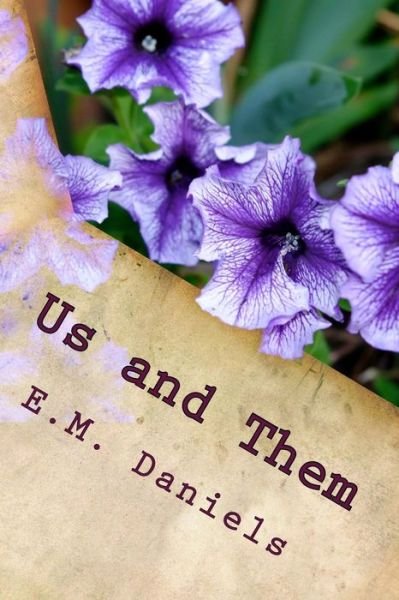 Cover for E M Daniels · Us and Them (Paperback Bog) (2016)