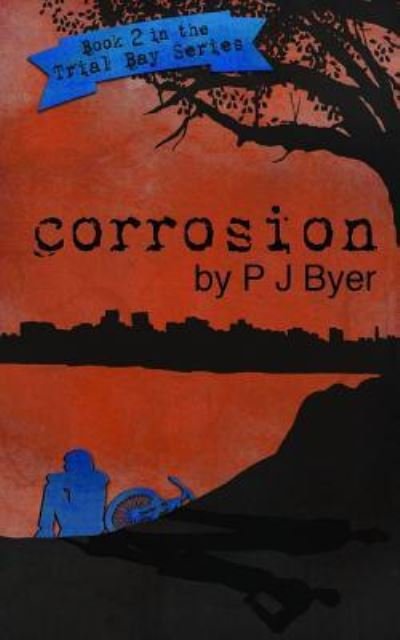 Cover for P J Byer · Corrosion (Paperback Book) (2016)