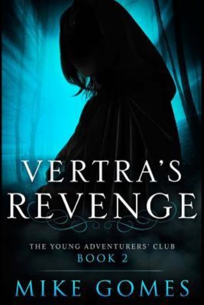 Cover for Mike Gomes · Vertra's Revenge (Paperback Book) (2017)