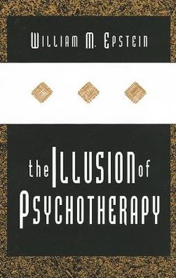 Cover for William Epstein · The Illusion of Psychotherapy (Gebundenes Buch) (1995)