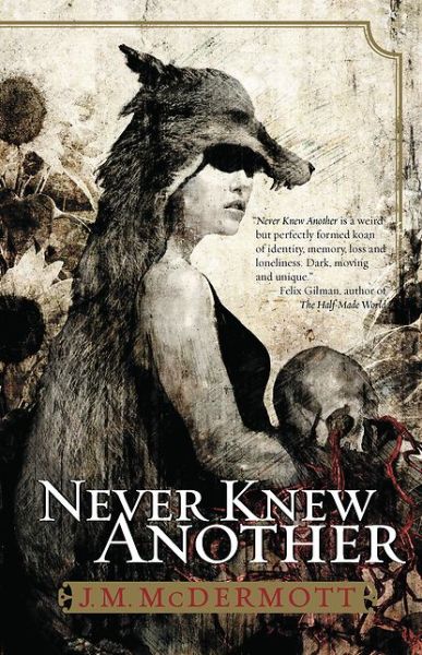 Cover for J. M. Mcdermott · Never Knew Another - Dogsland (Paperback Book) (2011)