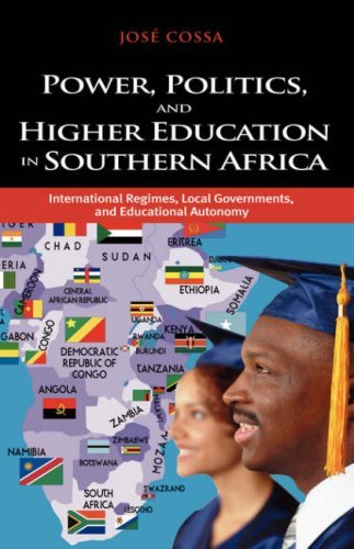 Josae Augusto Cossa · Power, Politics, and Higher Education in Southern Africa: International Regimes, Local Governments, and Educational Autonomy (Hardcover bog) (2008)