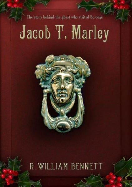 Cover for R. William Bennett · Jacob T. Marley (Paperback Book) [Reprint edition] (2014)