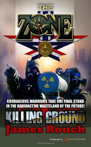 Cover for James Rouch · Killing Ground (The Zone) (Volume 7) (Pocketbok) (2013)