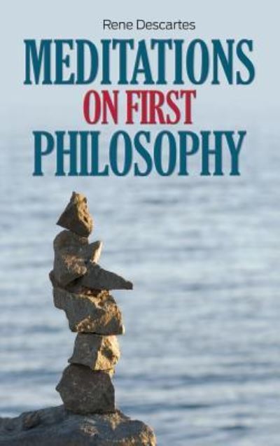 Cover for René Descartes · Meditations on First Philosophy (Hardcover Book) (2016)