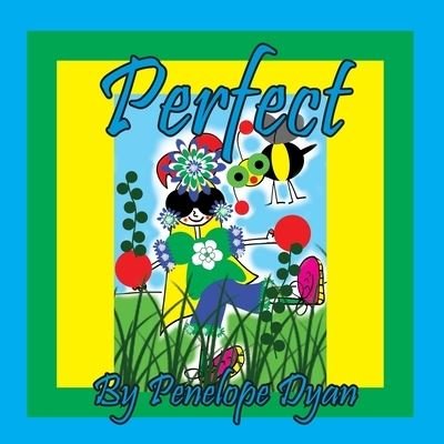 Cover for Penelope Dyan · Perfect (Paperback Bog) (2022)